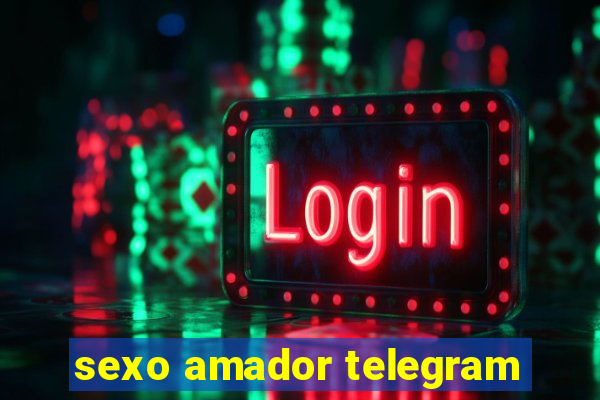 sexo amador telegram